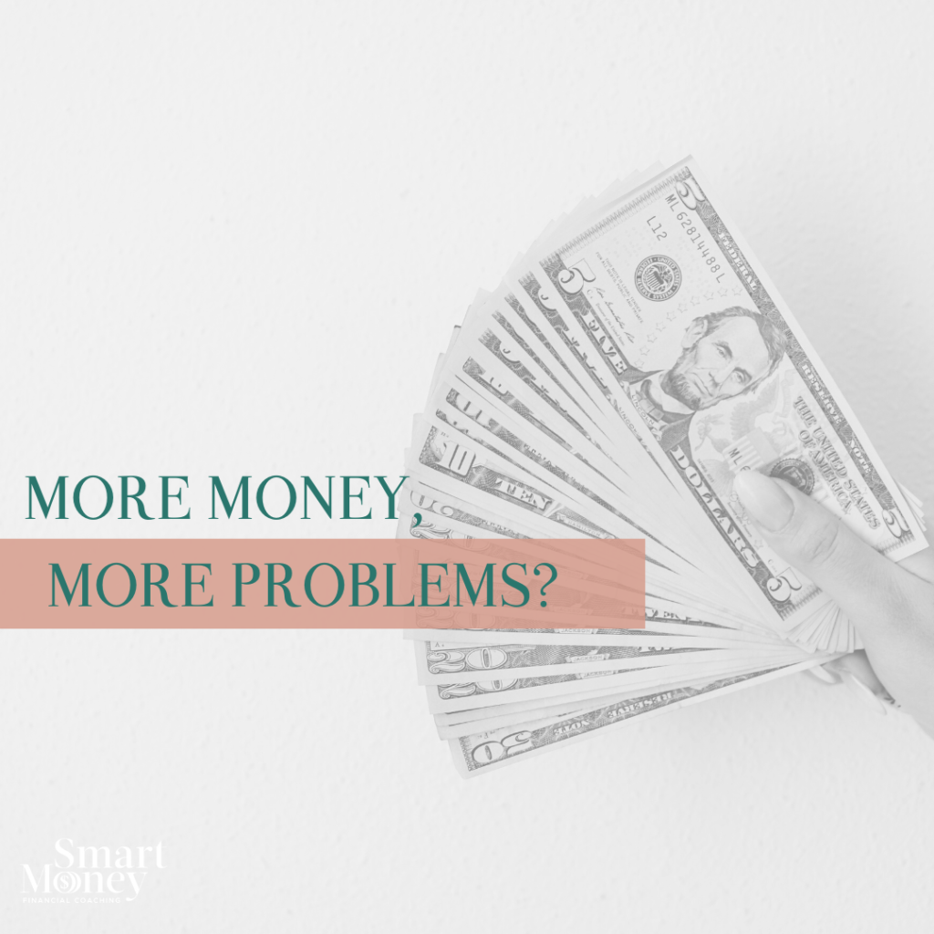 More-money-more-problems