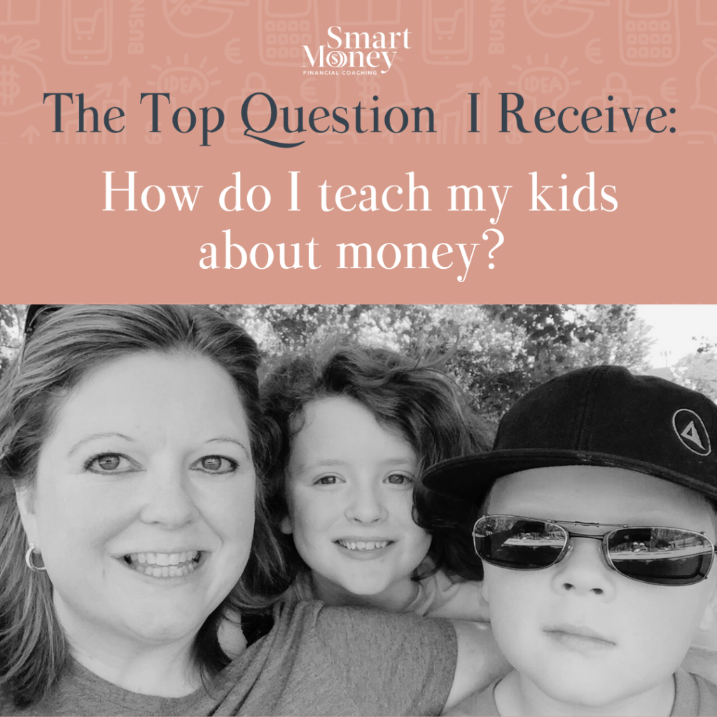 How do I teach my kids about money