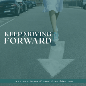 Woman walking forward with an arrow on the pavement, symbolizing progress and moving beyond living paycheck to paycheck. Text overlay reads Keep Moving Forwar
